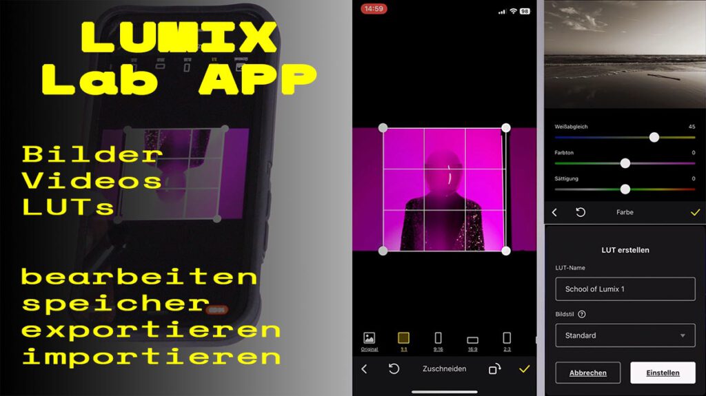 LUMIX Lap: Bearbeiten von Fotos / Videos / LUTs